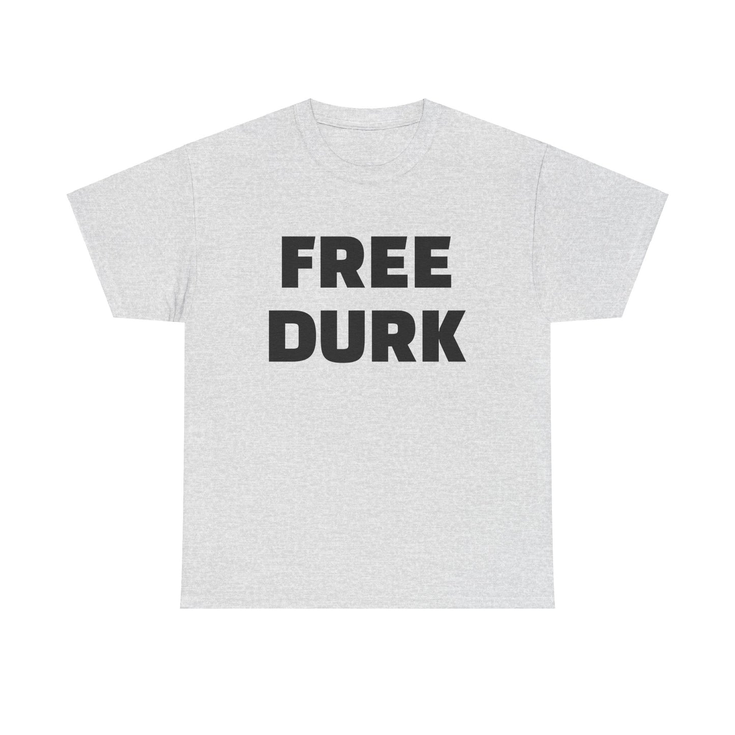 FREE DURK INSPIRED - Unisex Heavy Cotton Tee