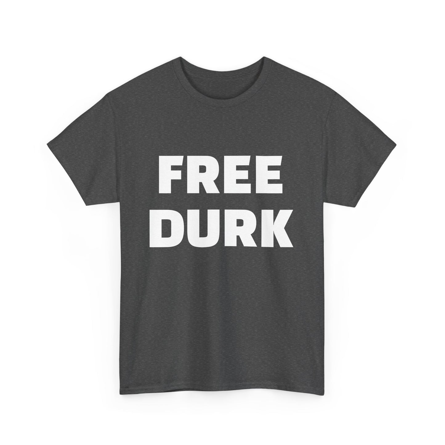 FREE DURK INSPIRED - Unisex Heavy Cotton Tee